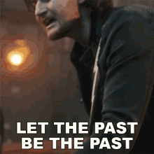 Let The Past Be The Past Austin Snell GIF - Let The Past Be The Past Austin Snell Get There First Song GIFs