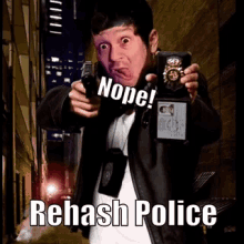 Enjoy The Show Rehash Police GIF - Enjoy The Show Rehash Police Rehash GIFs