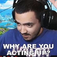 Why Are You Acting Up Jacob Arce GIF - Why Are You Acting Up Jacob Arce Jacob Mvpr GIFs