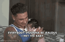 I Met The Baby Gonna Be Jealous GIF - I Met The Baby Gonna Be Jealous Everybody Is Jealous GIFs