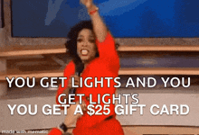 a woman in a red dress is dancing with the words " you get lights and you get lights you get a $25 gift card "