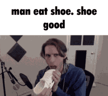 jerma shoe eat shoe man eat shoe man eat shoe shoe good