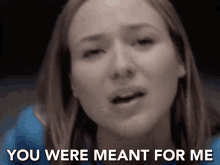 You Were Meant For Me Youre For Me GIF - You Were Meant For Me Meant For Me For Me GIFs