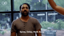Spray Delay GIF - Spray Delay Walk Away GIFs