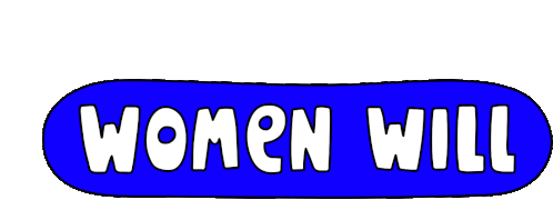 Women Will Ww Sticker - Women Will Ww Hello Stickers