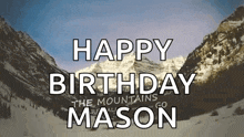 The Mountains Are Calling And I Must Go Nature GIF - The Mountains Are Calling And I Must Go Nature Mountain GIFs