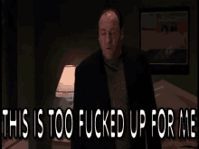Fucked Up This Is Too Fucked Up For Me GIF - Fucked Up This Is Too Fucked Up For Me Tooweird GIFs