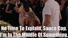 How I Met Your Father Sophie Tompkins GIF - How I Met Your Father Sophie Tompkins No Time To Explain Sauce Cop GIFs