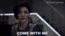 Come With Me Chrisjen Avasarala GIF - Come With Me Chrisjen Avasarala The Expanse GIFs