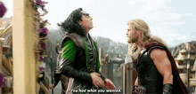 loki thor you had what you wanted