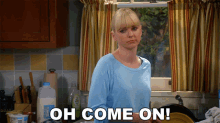Oh Come On Christy GIF - Oh Come On Christy Anna Faris GIFs