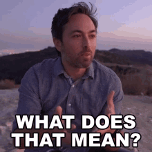 What Does That Mean Derek Muller GIF - What Does That Mean Derek Muller Veritasium GIFs