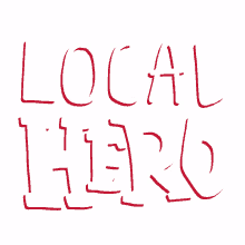 local hero