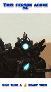 a robot is holding a gun with the words this person above me give them a react them