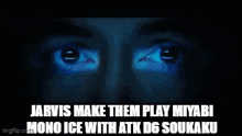 jarvis make them play miyabi mono ice with atk d6 soukai