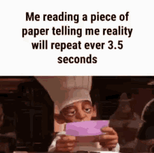 Me Reading A Piece Of Paper Telling Me Reality Will Repeat Every35seconds GIF - Me Reading A Piece Of Paper Telling Me Reality Will Repeat Every35seconds GIFs