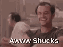 Aww Shucks GIF - Aww Jack Nicholson Awww Shucks GIFs