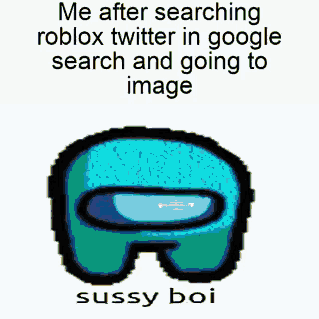 ROBLOX SUSSY BAKA 