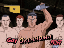 a group of men are standing next to each other with the words gay oklahoma pride on the bottom