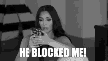 Kim Kardashian Blocked GIF - Kim Kardashian Blocked He Blocked Me GIFs