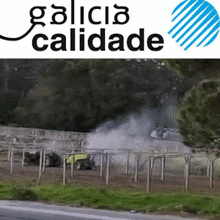 a car is driving down a road next to a galicia calidade logo .