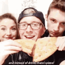 a group of people holding slices of pizza with the words " and instead of drinks there 's pizza "