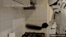 Stormtrooper Suck At Cooking GIF - Stormtrooper Suck At Cooking Star Wars GIFs