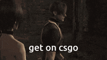 Hop On Csgo Hop On Re4 GIF - Hop On Csgo Hop On Re4 Get On Re4 GIFs
