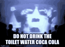 coca cola coke toilet water 1984 drink