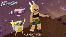 Alright Baby Fionna Campbell GIF - Alright Baby Fionna Campbell Cake GIFs