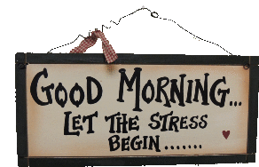 Good Morning Stress Sticker - Good Morning Stress Let The Stress Begin Stickers