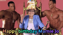 Mamie Jo Happy Birthday GIF - Mamie Jo Happy Birthday GIFs
