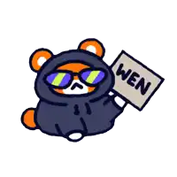 a cartoon bear is wearing sunglasses and holding a sign that reads wen