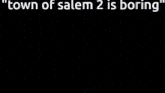 Town Of Salem 2 GIF - Town Of Salem 2 GIFs