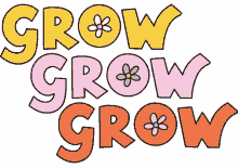 for grow
