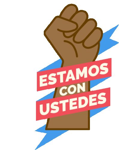 Estamos Con Ustedes We Are With You Sticker - Estamos Con Ustedes We Are With You Black Lives Matter Stickers