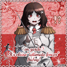 a picture of a girl holding a sword with the words " it 's close ultimate fencer friday "