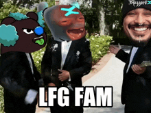 a group of people standing next to each other with the words lfg fam on the bottom right