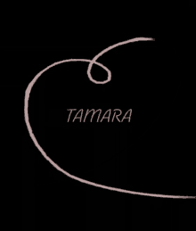 Tamara Name I Love Tamara GIF - Tamara Name I Love Tamara GIFs