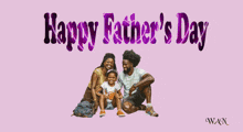 a happy father 's day card with a family sitting on the ground