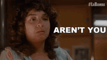 Arent You Gonna Say Anything Rosie Morales GIF - Arent You Gonna Say Anything Rosie Morales La Bamba GIFs