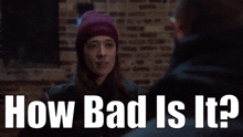 Chicago Pd Kim Burgess GIF - Chicago Pd Kim Burgess How Bad Is It GIFs