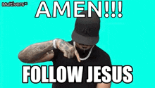 a man wearing a hat and a necklace is pointing at the camera and says amen follow jesus .