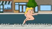 Peter Griffin Killer Potatoes GIF - Peter Griffin Killer Potatoes Family Guy GIFs