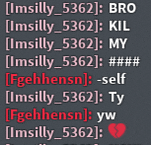 a screenshot of a text conversation between someone named imsilly_5362 and someone named bro
