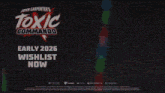 a poster for john carpenter 's toxic commando is displayed