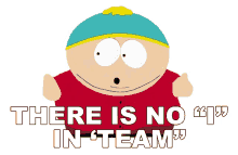 there is no i in team eric cartman south park s4e6 cartman joins nambla