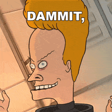 Dammit I Can'T See Anything Beavis GIF - Dammit I Can'T See Anything Beavis Mike Judge GIFs