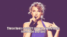 Taylor Swift Sing GIF - Taylor Swift Sing Test GIFs