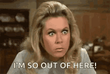 Bewitched Out Of Here GIF - Bewitched Out Of Here No Last Word GIFs